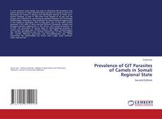 Prevalence of GIT Parasites of Camels in Somali Regional State kitap kapağı