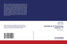 Bookcover of Handbook of Psychiatry Volume 17