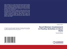 Bookcover of Rural Women Involvement in Poultry Activities in Osun State