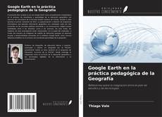 Buchcover von Google Earth en la práctica pedagógica de la Geografía