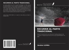 Copertina di RECURRIR AL PARTO TRADICIONAL