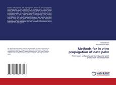 Bookcover of Methods for in vitro propagation of date palm