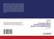 Couverture de Innovative CBIR in Trademark Registration: Design and Implementation