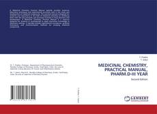 Bookcover of MEDICINAL CHEMISTRY, PRACTICAL MANUAL, PHARM.D-III YEAR