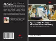 Bookcover of Appropriate Practice of Resource-Based Learning