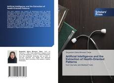 Couverture de Artificial Intelligence and the Extraction of Health-Oriented Patterns