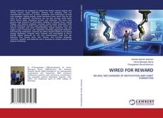 Bookcover of WIRED FOR REWARD