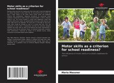Portada del libro de Motor skills as a criterion for school readiness?
