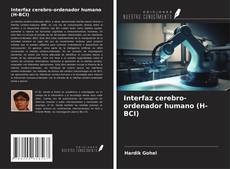Copertina di Interfaz cerebro-ordenador humano (H-BCI)