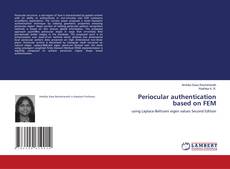 Capa do livro de Periocular authentication based on FEM 