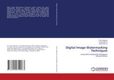 Portada del libro de Digital Image Watermarking Techniques