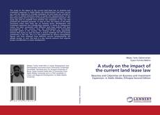 Bookcover of A study on the impact of the current land lease law