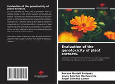 Evaluation of the genotoxicity of plant extracts. kitap kapağı