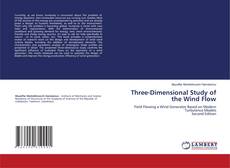 Capa do livro de Three-Dimensional Study of the Wind Flow 