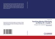Bookcover of Teaching Movies Effectively via NVivo R1: Cruella 1