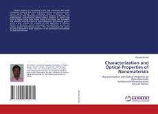 Bookcover of Characterization and Optical Properties of Nanomaterials