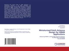 Capa do livro de Miniaturized Patch Antenna Design for WBAN Applications 