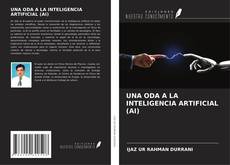 Обложка UNA ODA A LA INTELIGENCIA ARTIFICIAL (AI)