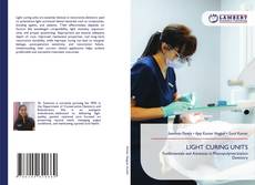 Bookcover of LIGHT CURING UNITS