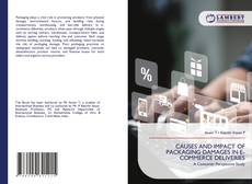 Bookcover of CAUSES AND IMPACT OF PACKAGING DAMAGES IN E-COMMERCE DELIVERIES