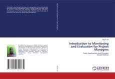 Bookcover of Introduction to Monitoring and Evaluation for Project Managers