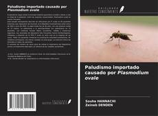 Couverture de Paludismo importado causado por Plasmodium ovale