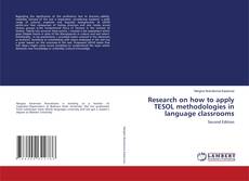 Capa do livro de Research on how to apply TESOL methodologies in language classrooms 