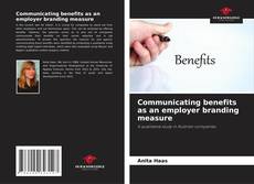 Portada del libro de Communicating benefits as an employer branding measure