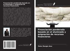 Buchcover von Financiación ponderada basada en el alumnado y asignación de recursos financieros