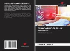 Bookcover of ECHOCARDIOGRAPHIC FINDINGS