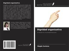 Capa do livro de Dignidad organizativa 