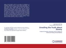 Capa do livro de Unveiling the Truth about Slavery 