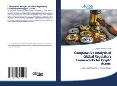 Обложка Comparative Analysis of Global Regulatory Frameworks for Crypto Assets