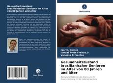 Borítókép a  Gesundheitszustand brasilianischer Senioren im Alter von 80 Jahren und älter - hoz