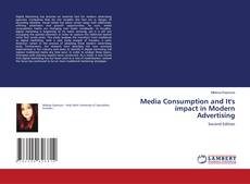 Bookcover of Media Consumption and It's impact in Modern Advertising