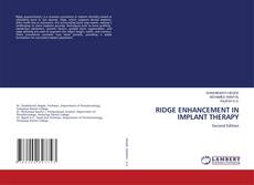 Bookcover of RIDGE ENHANCEMENT IN IMPLANT THERAPY