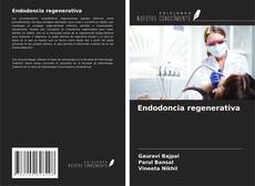 Buchcover von Endodoncia regenerativa