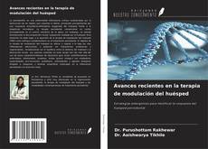 Copertina di Avances recientes en la terapia de modulación del huésped
