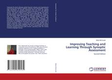 Copertina di Improving Teaching and Learning Through Synoptic Assessment