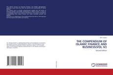 Capa do livro de THE COMPENDIUM OF ISLAMIC FINANCE AND BUSINESS(VOL IV) 
