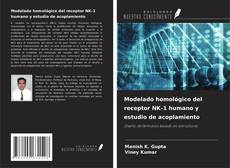 Copertina di Modelado homológico del receptor NK-1 humano y estudio de acoplamiento