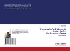 Bookcover of Kisan Credit Card Scheme in Indian Banks: Contemporary Issues