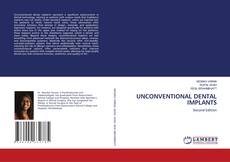 Couverture de UNCONVENTIONAL DENTAL IMPLANTS