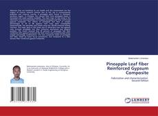 Bookcover of Pineapple Leaf fiber Reinforced Gypsum Composite