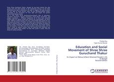 Bookcover of Education and Social Movement of Shree Shree Guruchand Thakur