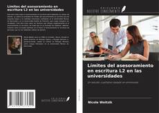 Copertina di Límites del asesoramiento en escritura L2 en las universidades