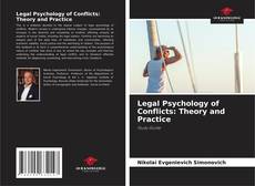 Bookcover of Legal Psychology of Conflicts: Theory and Practice