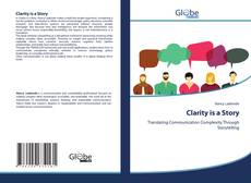 Portada del libro de Clarity is a Story