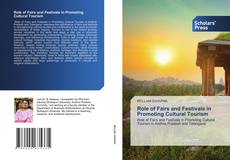 Bookcover of Role of Fairs and Festivals in Promoting Cultural Tourism