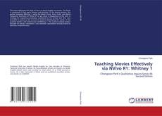 Capa do livro de Teaching Movies Effectively via NVivo R1: Whitney 1 